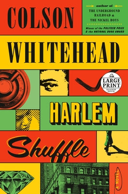 Harlem Shuffle by Whitehead, Colson