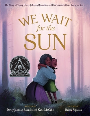 We Wait for the Sun by McCabe, Katie