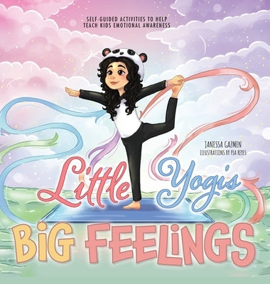 Little Yogis, Big Feelings by Gazmen, Janessa