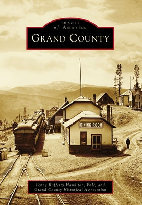 Grand County by Hamilton, Penny Rafferty