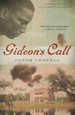 Gideon's Call by Leavell, Peter