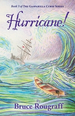 Hurricane! by Rougraff, Bruce