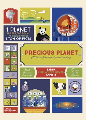 Precious Planet: A User's Manual for Curious Earthlings by Tavernier, Sarah