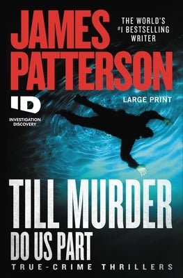 Till Murder Do Us Part by Patterson, James