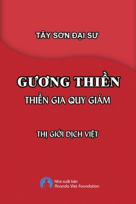 Guong Thien by Gioi, Thi