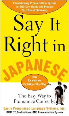 Say It Right in Japanese by Epls
