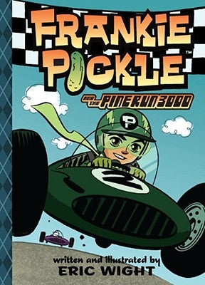 Frankie Pickle and the Pine Run 3000 by Wight, Eric
