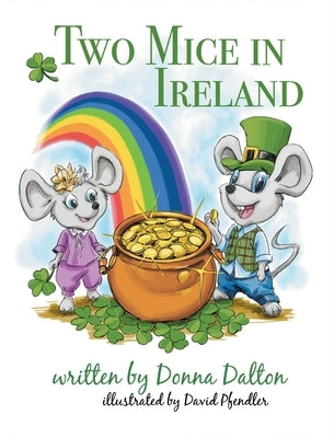 Two Mice in Ireland by Dalton, Donna McIndoe