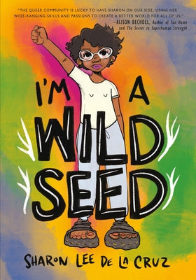 I'm a Wild Seed by de la Cruz, Sharon Lee