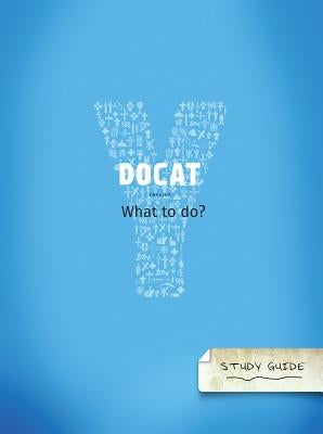 Docat: The Social Teachings of the Catholic Church by Foundation, Youcat