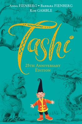 Tashi: 25th Anniversary Edition by Fienberg, Anna