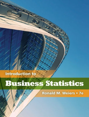 Introduction to Business Statistics (with Premium Website Printed Access Card) [With Access Code] by Weiers, Ronald M.
