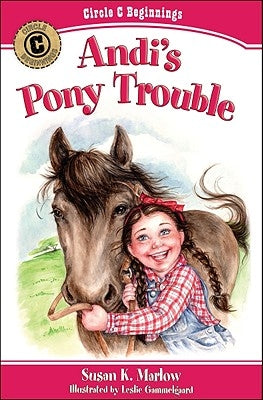 Andi's Pony Trouble by Marlow, Susan K.