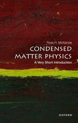 Condensed Matter Physics by McKenzie