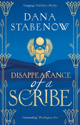 Disappearance of a Scribe by Stabenow, Dana