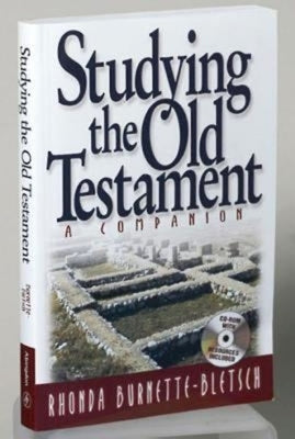 Studying the Old Testament: A Companion [With CDROM] by Burnette-Bletsch, Rhonda