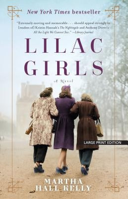 Lilac Girls by Kelly, Martha Hall