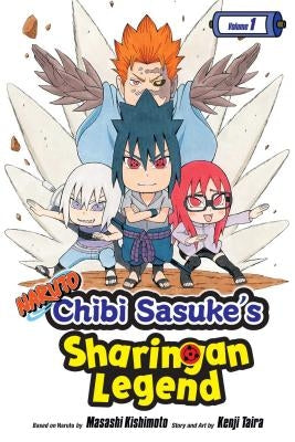 Naruto: Chibi Sasuke's Sharingan Legend, Vol. 1 by Kishimoto, Masashi