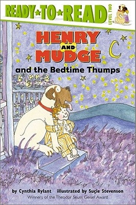 Henry and Mudge and the Bedtime Thumps: Ready-To-Read Level 2 by Rylant, Cynthia