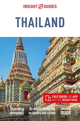 Insight Guides Thailand (Travel Guide with Free Ebook) by Insight Guides