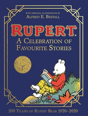 Rupert Bear: A Celebration of Favourite Stories by Farshore