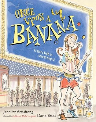 Once Upon a Banana by Armstrong, Jennifer
