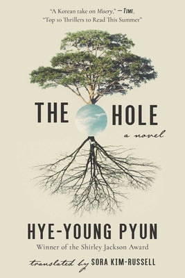 The Hole by Pyun, Hye-Young