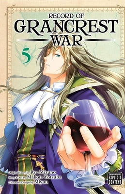 Record of Grancrest War, Vol. 5, 5 by Mizuno, Ryo