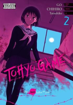Tohyo Game: One Black Ballot to You, Volume 2 by G. O.