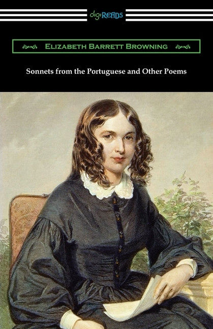 Sonnets from the Portuguese and Other Poems by Browning, Elizabeth Barrett