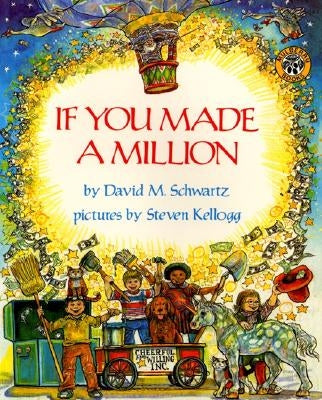 If You Made a Million by Schwartz, David M.