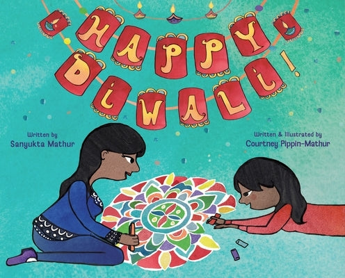 Happy Diwali! by Mathur, Sanyukta