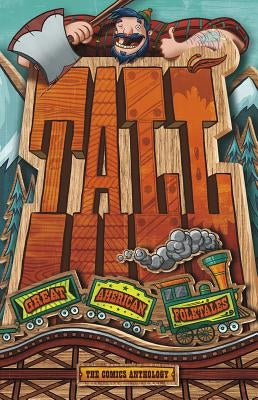 Tall: Great American Folktales by Powell, Martin