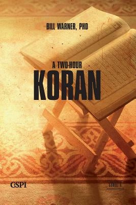 A Two-Hour Koran by Warner, Bill