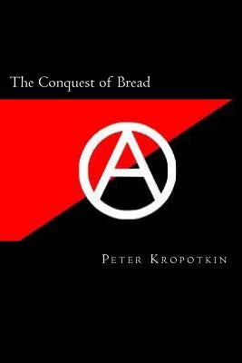 The Conquest of Bread by Jonson, Will