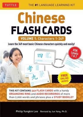 Chinese Flash Cards Kit Volume 1: Hsk Levels 1 & 2 Elementary Level: Characters 1-349 (Online Audio for Each Word Included) by Lee, Philip Yungkin