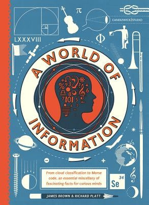 A World of Information by Platt, Richard
