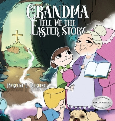 Grandma Tell Me the Easter Story by Burling, Marlene L.