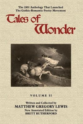 Tales of Wonder, Volume II by Rutherford, Brett