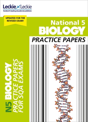 National 5 Biology Practice Exam Papers by Moffat, Graham