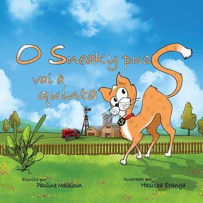 Sneaky Puss Goes to the Farm (Portuguese Edition) by Malkoun, Pauline