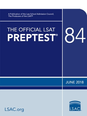The Official LSAT Preptest 84: (June 2018 Lsat) by Council, Law School Admission