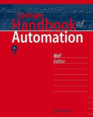 Springer Handbook of Automation [With DVD ROM] by Nof, Shimon Y.