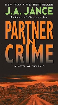 Partner in Crime by Jance, J. A.