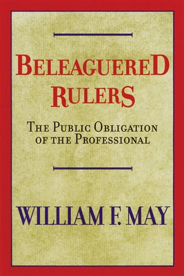 Beleaguered Rulers by May