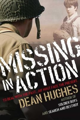 Missing in Action by Hughes, Dean