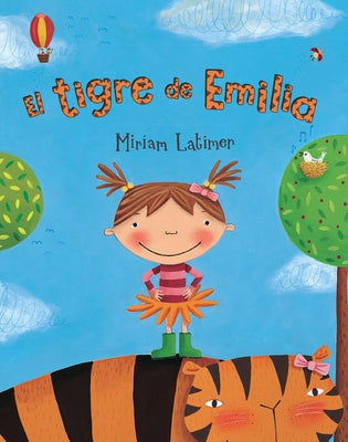 El Tigre de Emilia by Latimer, Miriam