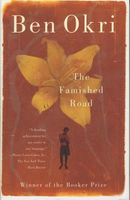 The Famished Road by Okri, Ben