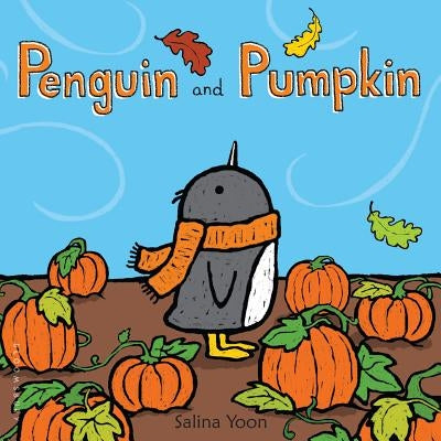 Penguin and Pumpkin by Yoon, Salina