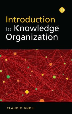 Introduction to Knowledge Organisation by Gnoli, Claudio